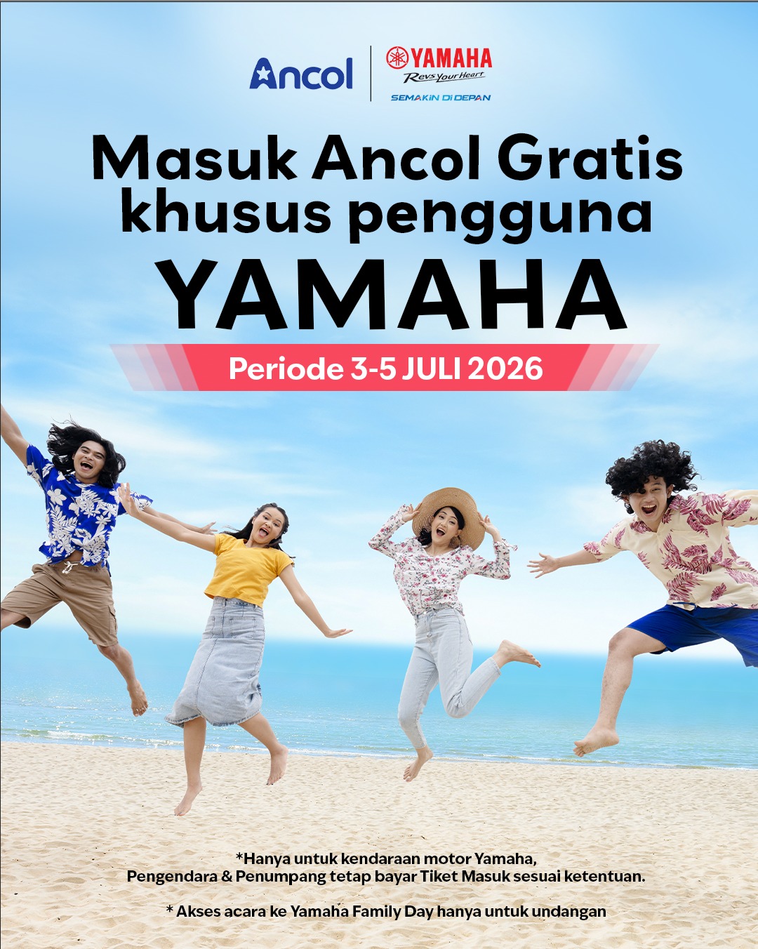GRATIS MASUK KENDARAAN ANCOL UNTUK SELURUH MOTOR YAMAHA Nikmati Kemudahan Berkunjung ke Ancol pada 3–5 Juli 2026